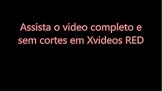 Kellenzinha Ganha Plug Anal do Amigo Negro e Levou no Cu com Forç_a a Noite Toda AMADOR